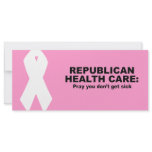 Republican Health Care - Pray you don't get sick Rack Cards