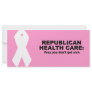 Republican Health Care - Pray you don't get sick Rack Cards