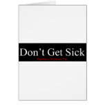 Republican Healthcare Plan - Don't Get Sick Greeting Cards