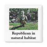 Republican in natural habitat magnet