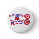 Republican Remember In November Anti ObamaCare Pins