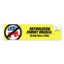 Republican Values - Greed, Fear, and Hate Bumper Sticker