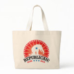 Republican! Vote Red! Bag