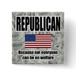 Republican Welfare Square Button