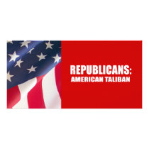 Republicans - American Taliban Custom Photo Card