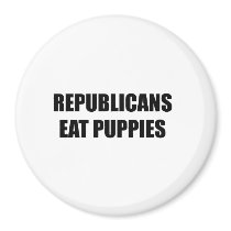 Republicans eat puppies refrigerator magnet