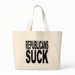Republicans Suck Bags