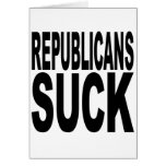 Republicans Suck Greeting Card