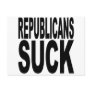 Republicans Suck Post Card