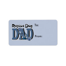 Rescue Dog DAD Personalized Address Label