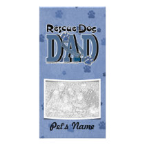 Rescue Dog DAD Photo Cards