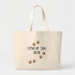 Rescue Dog Mom Bags