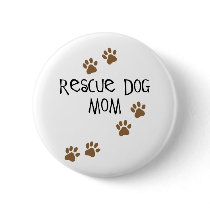 Rescue Dog Mom