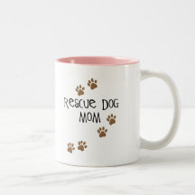 Rescue Dog Mom Mug