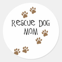 Rescue Dog Mom Round Stickers