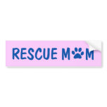 Rescue Mom Bumper Sticker