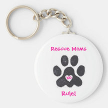 Rescue Moms Rule keychain