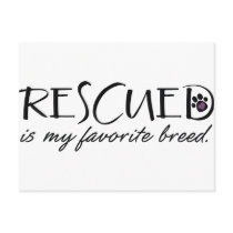 Rescued Is My Favourite Breed