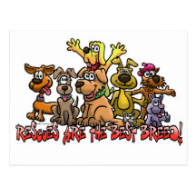RESCUES ARE THE BEST BREED POSTCARD