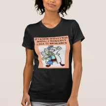 research  joke tshirt