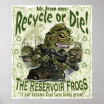 Reservoir Frogs Save Planet Earth Mascots Print