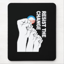 Resist the Change Mousepads