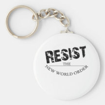 Resist The New World Order Key Chains