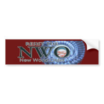 Resist the NWO Bumper Sticker