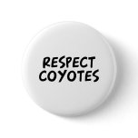 Respect Coyotes Pins