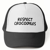 Respect Crocodiles Hat