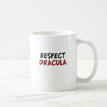 Respect Dracula Mugs
