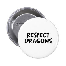 Respect Dragons Button
