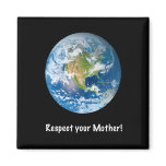 Respect Mother Earth magnets
