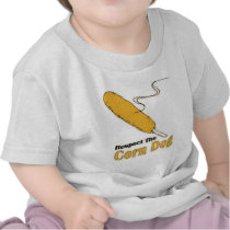 Respect The Corn Dog?