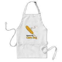 Respect The Corn Dog? Apron