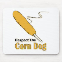 Respect The Corn Dog?