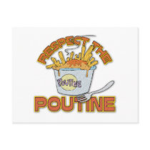 Respect The Poutine