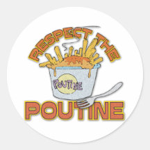 Respect The Poutine Sticker