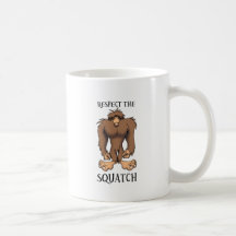 RESPECT THE SQUATCH MUGS