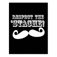 Respect the 'Stache Postcards