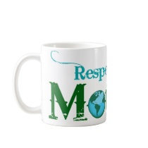 Respect your Mother Mug