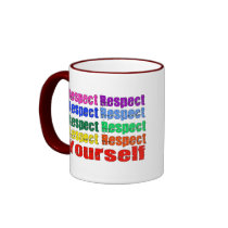 Respect Yourself Mug