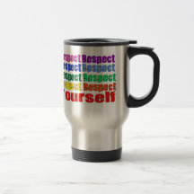 Respect Yourself Mugs