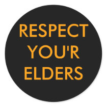 RESPECTYOU'RELDERS ROUND STICKERS