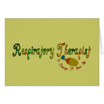 Respiratory Therapist Gifts Greeting Cards