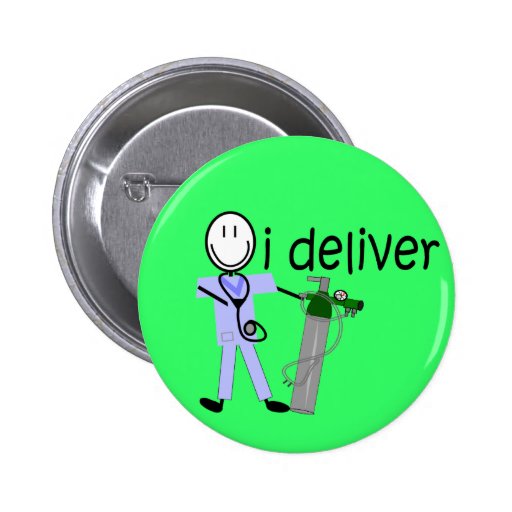 Respiratory Therapist "I Deliver"  (Oxygen) Pinback Button