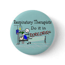Respiratory Therapists do it in Trendelenburg Pin