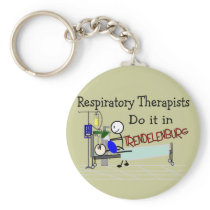 Respiratory Therapists do it in Trendelenburg Keychain