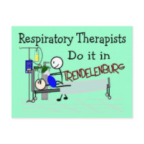 Respiratory Therapists do it in Trendelenburg Postcard