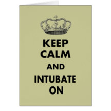 Respiratory Therapy Gifts "Keep Calm and..." Greeting Cards